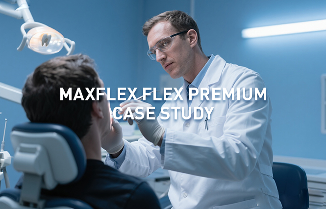 MAXFLEX FLEX PREMIUM CASE STUDY